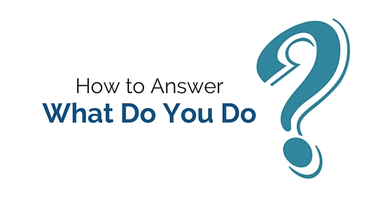 answer what do you do
